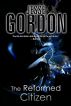 The Reformed Citizen (Anthology) by Jesse Gordon