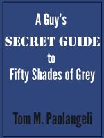 Cover for 'A Guy's Secret Guide to Fifty Shades of Grey'
