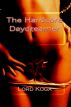The Hardcore Daydreamer by Lord Koga