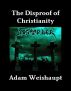 The Disproof of Christianity by Adam Weishaupt