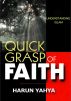 Understanding Islam - Quick Grasp of Faith by Harun Yahya (Adnan Oktar)