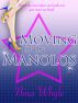 Moving Up On Manolos by Nina Whyle