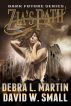 Zia's Path (Apocalyptic Novelette) by Debra L Martin
