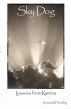 Sky Dog: Lessons From Katrina by Parallel View Publishing 