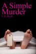 A Simple Murder by Larry  Doyle
