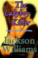 Cover for 'The Ladyboy Killer'