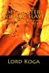 Thy Masters Willing Slave by Lord Koga