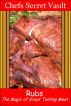 Rubs - Magic for Great Tasting Meat by Chefs Secret Vault 