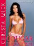 Cougar Takes Two! (Sex for the C-Suite) by Christa Wick