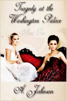 Cover for 'Tragedy at the Washington Palace'
