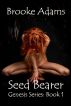 Seed Bearer by Brooke Adams