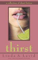 Cover for 'Thirst: A Collection of Short Fiction'
