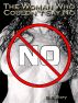 The Woman Who Couldn't Say No by D.B. Story