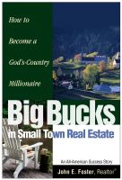 Cover for 'Big Bucks in Small Town Real Estate'