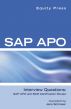 SAP APO Interview Questions, Answers, and Explanations: SAP APO Certification Review by Equity Press 