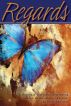 Regards by Brenda McCreight