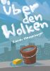 Ãœber den Wolken by Rainer Stenzenberger