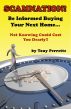 Scamnation! Be Informed Buying Your Next Home... by Tony Perrette