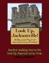 A Walking Tour of Jacksonville, Florida by Doug Gelbert