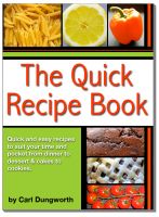 Cover for 'Quick Recipe Book - Main Meals, Desserts, Cookies and Cakes'