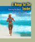 A Mango for the Teacher: Running the Beach and Running a School in Cancun's Early Days by Deborah Susan Frisch