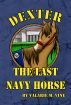 Dexter, the Last Navy Horse by Valarie Vine