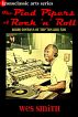 The Pied Pipers of Rock and Roll: Radio Deejays of the '50s and '60s by Wes Smith