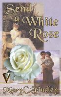Cover for 'Send a White Rose'