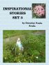 Inspirational Stories - Set 3 by Dorothy Paula Freda