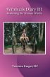 Veronica's Diary III, Awakening the Woman Within by Veronica Esagui