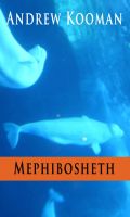 Cover for 'Mephibosheth'