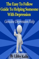 Cover for 'The Easy To Follow Guide To Helping Someone With Depression'