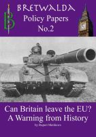 Cover for 'Can Britain leave the EU? A Warning from History'