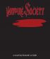 Vampire Society by Ken La Salle