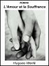 L'Amour et la Souffrance by Werle Hugues
