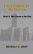 Black Knights of the Hudson Book V: War Clouds in the East by Beverly Gray