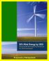 20% Wind Energy by 2030 - Increasing Wind Energy's Contribution to U.S. Electricity Supply, Wind Manufacturing Workshop, U.S. Department of Energy Reports by Progressive Management