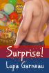 Surprise! by Lupa Garneau