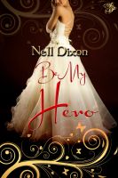 Cover for 'Be My Hero'