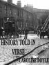 History Told In Verse by Caroline Doyle