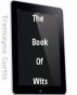 The Book of Wits by Tremayne Curtis