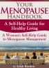 Your Menopause Handbook by  