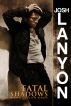 Fatal Shadows by Josh Lanyon