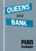 Queens and Bank by Paris Portingale
