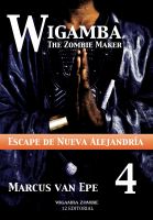 Cover for '4 Wigamba - Escape de Nueva Alejandr&iacute;a'