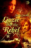 Cover for 'Lizzie and the Rebel'