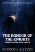 The Honour of the Knights (First Edition) (The Battle for the Solar System) by Stephen Sweeney