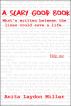 A Scary Good Book by Anita Laydon Miller