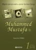 Muhammed Mustafa- 1 by Osman Nuri Topbas