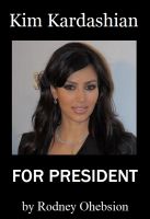 Cover for 'Kim Kardashian For President'